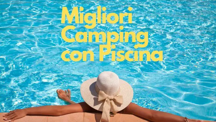 una donna con cappello si rilassa in uno dei migliori camping con piscina